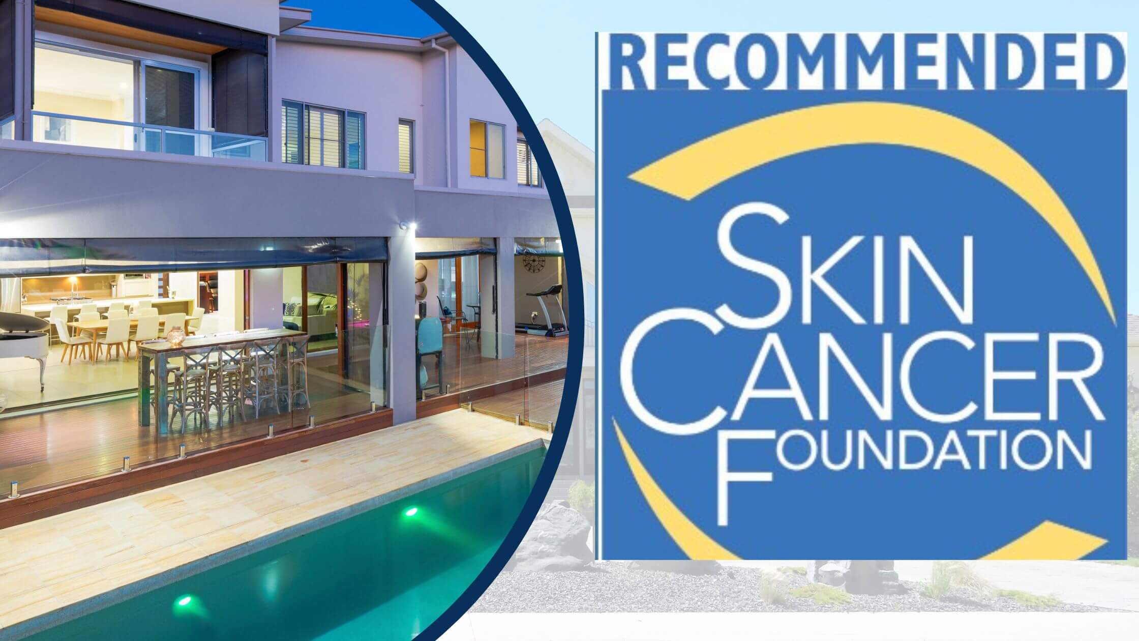 THE SKIN CANCER FOUNDATION RECOMMENDS HOME WINDOW FILMS