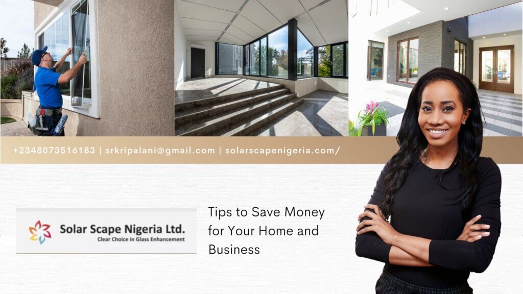 Tips to Save Money for Your Home and Business